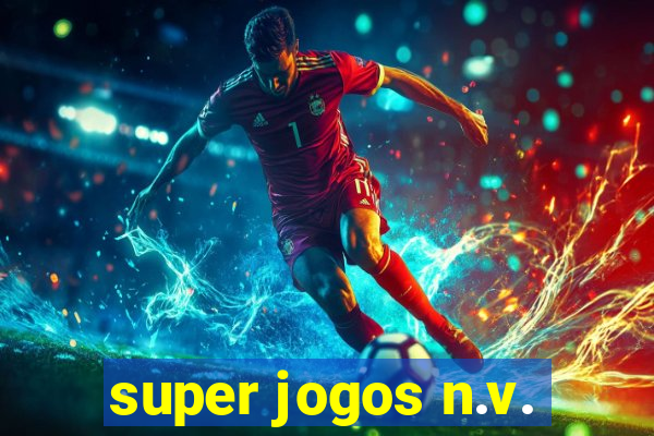 super jogos n.v.